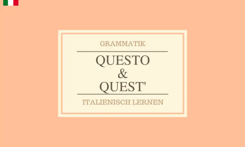 Questo & Quest' - Bildung und Anwendung: Je nach Anfangsbuchstaben des Substantives, weicht die Bildung leicht ab.